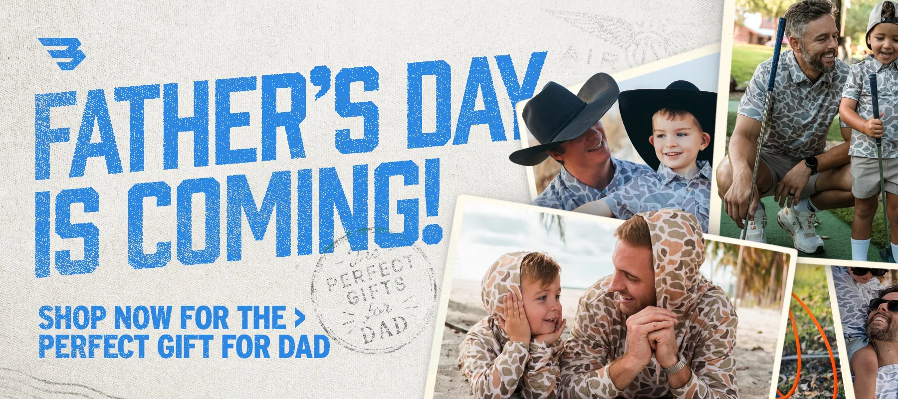 SP26 FathersDay Compressed caf0d773 d8ee 475e 9143 3413c224e338